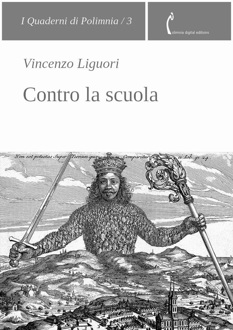 Vincenzo Liguori, Contro la scuola