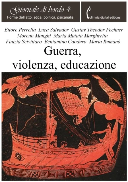 Giornale di bordo n. 4 - Guerra, violenza, educazione