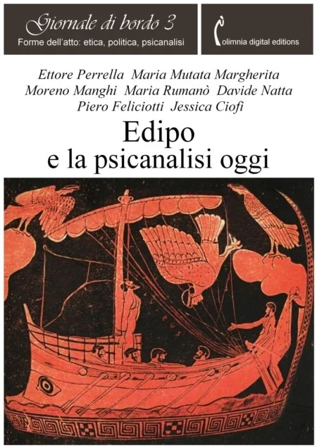 Giornale di bordo n. 3 - . Edipo e la psicanalisi oggi